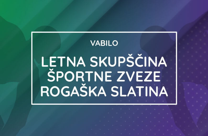 Vabilo na letno skupščino ŠZ Rogaška